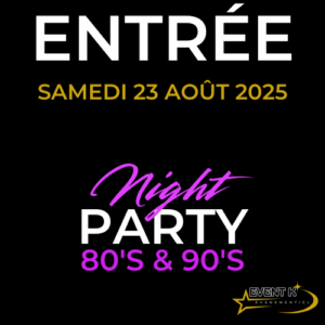 Entrée night party 80's & 90's